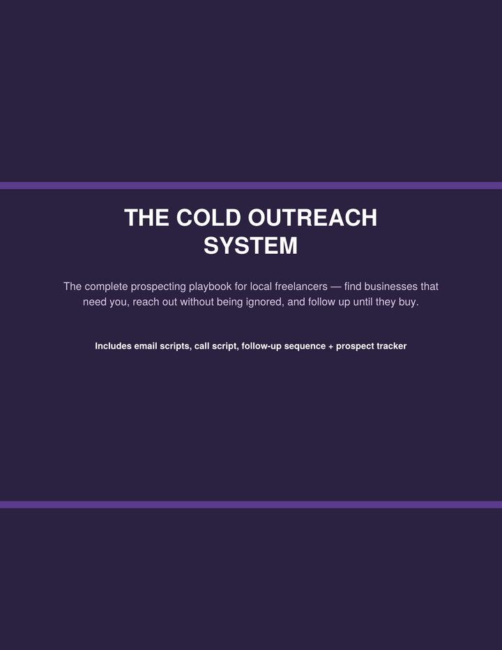 The Cold Outreach System for Local Freelancers